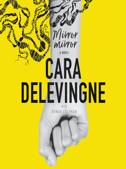 Title details for Mirror, Mirror by Cara Delevingne - Available